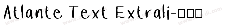 Atlante Text Extrali字体转换
